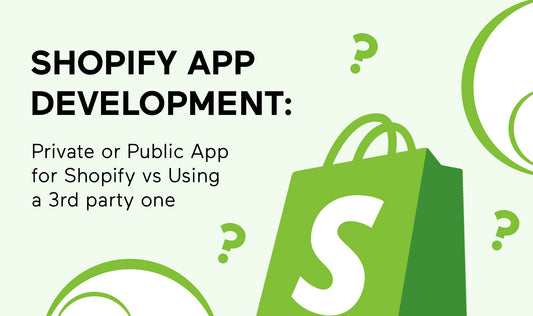 Shopify Custom App Development